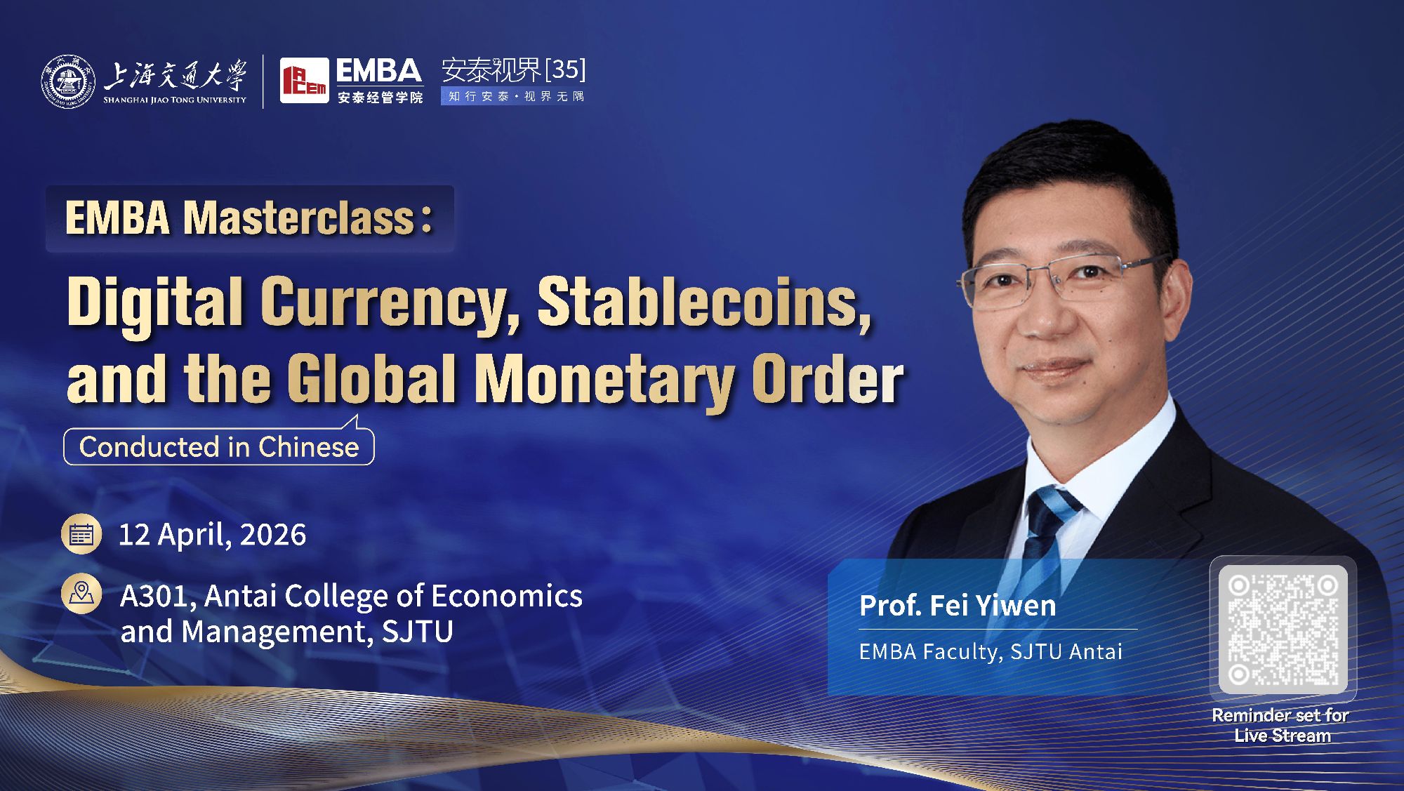 EMBA Masterclass: Digital Currency, Stablecoins, and the Global Monetary Order